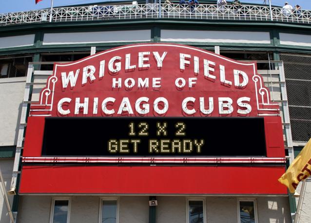 newsign.php?line1=12+x+2&line2=get+ready&Go+Cubs=Go+Cubs