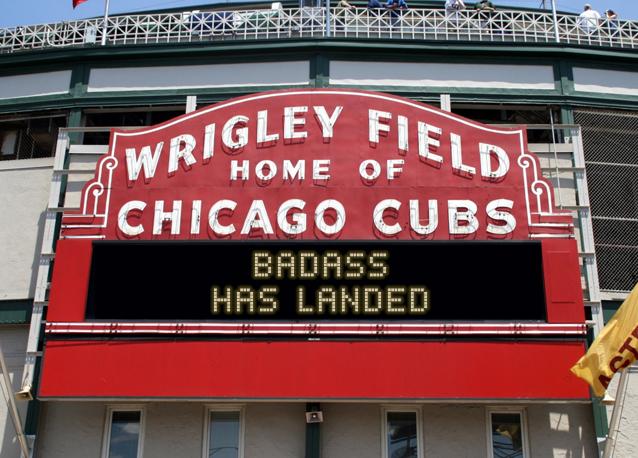 newsign.php?line1=BADASS&line2=has+landed&Go+Cubs=Go+Cubs