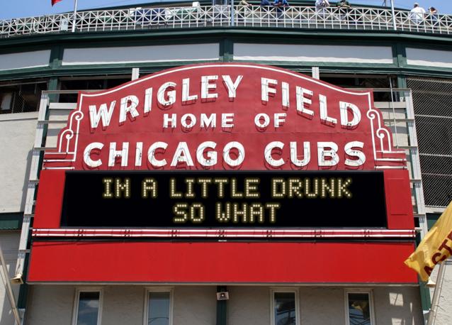 newsign.php?line1=IM+A+LITTLE+DRUNK&line2=SO+WHAT&Go+Cubs=Go+Cubs