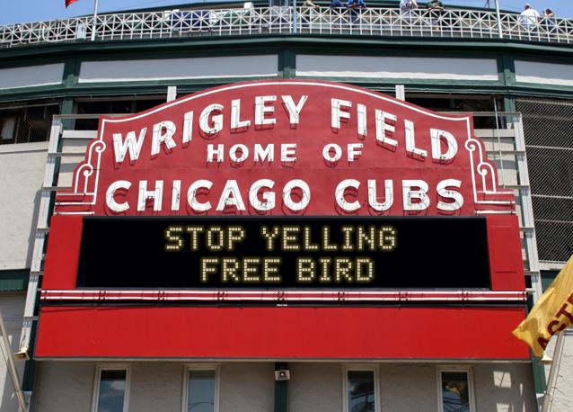 newsign.php?line1=STOP+YELLING+&line2=FREE+BIRD&Go+Cubs=Go+Cubs