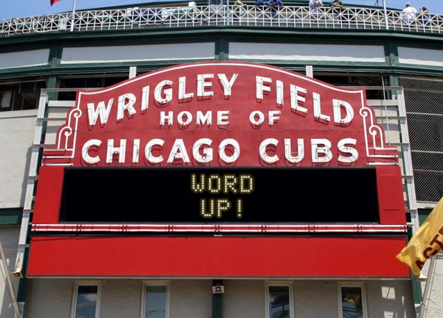 newsign.php?line1=Word&line2=up%21&Go+Cubs=Go+Cubs