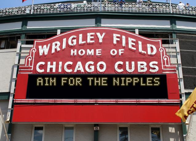 newsign.php?line1=aim+for+the+nipples&line2=&Go+Cubs=Go+Cubs